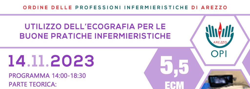 CORSO FORMATIVO 14.11.2023 - L'ECOGRAFIA INFERMIERISTICA CAMPI DI APPLICAZIONE: TEORIA