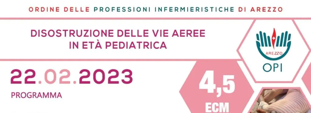 CORSO FORMATIVO 22.02.2023 - DISOSTRUZIONE DELLE VIE AEREE IN ETA' PEDIATRICA