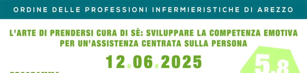 CORSO FORMATIVO 12.06.2025: L’ARTE DI PRENDERSI CURA DI SÈ: SVILUPPARE LA COMPETENZA EMOTIVA PER UN’ASSISTENZA CENTRATA SULLA PERSONA